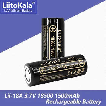1-10BUC LiitoKala Lii-18A 18500 1500mAh 3.7 V Baterie Reîncărcabilă Recarregavel Acumulator Litiu-ion Pentru Lanterna LED-uri