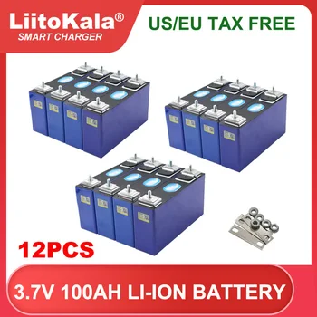 12pcs Liitokala 3.7 V 100Ah baterie de Litiu de Mare Putere unică celulă pentru 3s 12v 24v Motocicleta Electrica Auto Vântul Solar Tax Free