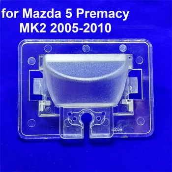 Masina din Spate Vedere aparat de Fotografiat Suport de Înmatriculare Lumini de Locuințe de Montare pentru Mazda 5 Premacy MK2 fabricate intre 2005-2010