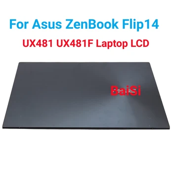 Pentru Asus ZenBook Flip 14 UX481 UX481F Laptop LCD Touch Screen de Sus a Ansamblului de Jumătate Original 14.0 Inch, 1920*1080