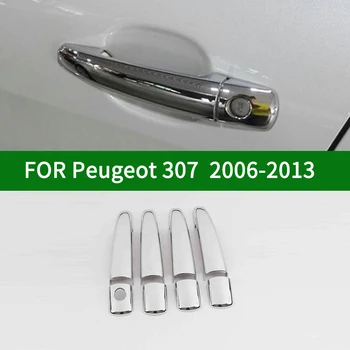Pentru Peugeot 307 SW 2006-2013 Accesoriu chrome silver car mânerul ușii capace trim 2007 2008 2009 2010 2011 2012